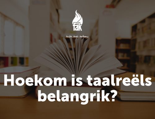 Hoekom is taalreëls belangrik?